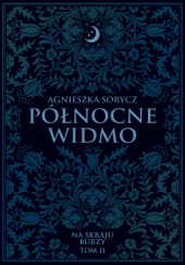 Okładka książki Północne widmo Agnieszka Sorycz