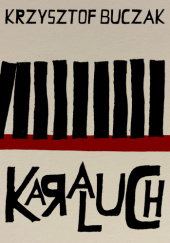 Okładka książki Karaluch autora Krzysztof Buczak, 9788396853240