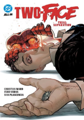 Two-Face: Trial Separation