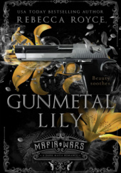 Okładka książki Gunmetal Lily Rebecca Royce