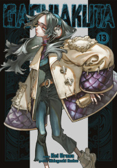 Okładka książki Gachiakuta #13 Hideyoshi Andou,&nbsp;Kei Urana