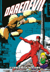 Okładka książki Daredevil Epic Collection. It Comes with the Claws autora Steve Ditko,&nbsp;Rick Leonardi,&nbsp;Ann Nocenti,&nbsp;John Romita Jr.,&nbsp;Louis Williams, 9781302945947