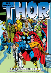Thor Epic Collection. Even an Immortal Can Die