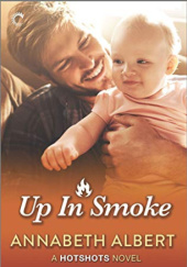 Okładka książki Up in Smoke Annabeth Albert
