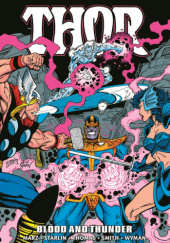 Thor Epic Collection. Blood and Thunder