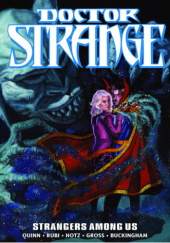 Doctor Strange Epic Collection. Strangers Among Us