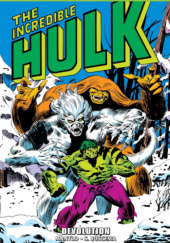 Okładka książki Hulk Epic Collection. Devolution Sal Buscema,&nbsp;Bill Mantlo