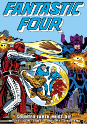 Okładka książki Fantastic Four Epic Collection. Counter-Earth Must Die John Buscema,&nbsp;Sal Buscema,&nbsp;George Pérez,&nbsp;Roy Thomas,&nbsp;Len Wein