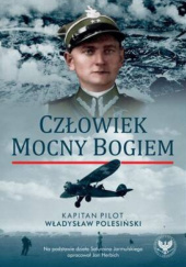 Okładka książki Człowiek Mocny Bogiem Jan Herbich