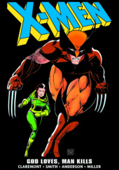 Okładka książki X-Men Epic Collection. God Loves, Man Kills Brent Anderson,&nbsp;Chris Claremont,&nbsp;Frank Miller,&nbsp;Paul Smith