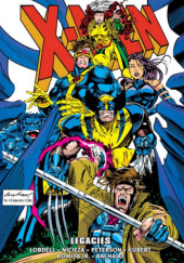 Okładka książki X-Men Epic Collection. Legacies Chris Bachalo,&nbsp;Andy Kubert,&nbsp;Scott Lobdell,&nbsp;Fabian Nicieza,&nbsp;Brandon Peterson,&nbsp;John Romita Jr.