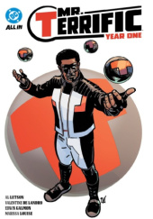 Okładka książki Mr. Terrific: Year One autora Valentine De Landro,&nbsp;Edwin Galmon,&nbsp;Al Letson,&nbsp;Marissa Louise, 9781799506386