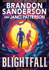 Okładka książki Blightfall autora Janci Patterson,&nbsp;Brandon Sanderson, 9780593707067