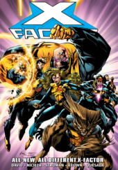 X-Factor Epic Collection. All-New, All-Different X-Factor