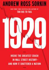 Okładka książki 1929: The Inside Story of The Greatest Crash in Wall Street History Andrew Ross Sorkin