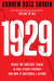 1929: The Inside Story of The Greatest Crash in Wall Street History