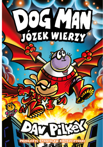 Dogman. Józek wierzy