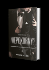 Okładka książki Niepokorny? Karolina Wilczęga