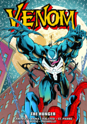 Okładka książki Venom Epic Collection. The Hunger Ted Halsted,&nbsp;Larry Hama,&nbsp;Josh Hood,&nbsp;Len Kaminski,&nbsp;Mark Pajarillo,&nbsp;Joe St. Pierre