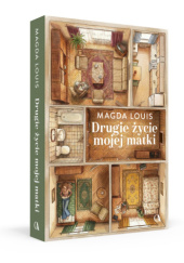 Okładka książki Drugie życie mojej matki Magda Louis