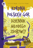 Okładka książki Korona Polskich Gór. Dziennik młodego zdobywcy Justyna Zając,&nbsp;Krystian Zając