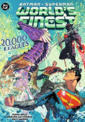 Okładka książki Batman/Superman: Worlds Finest: 20,000 Leagues Adrián Gutiérrez,&nbsp;Matt Herms,&nbsp;Mark Waid