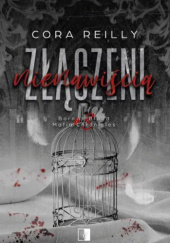 Okładka książki Złączeni nienawiścią Cora Reilly