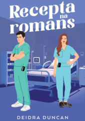 Okładka książki Recepta na romans Deidra Duncan