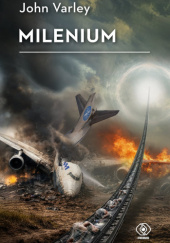 Okładka książki Milenium John Varley