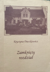 Okładka książki Zamknięty rozdział Krystyna Daszkiewicz