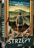 Okładka książki Strzępy Izabela Grabda