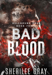 Okładka książki Bad Blood Sherilee Gray