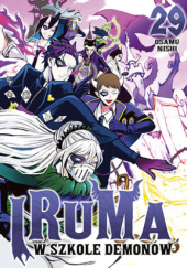 Okładka książki Iruma w szkole demonów #29 Osamu Nishi