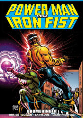 Power Man & Iron Fist Epic Collection. Doombringer