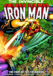 Iron Man Epic Collection. The Fury of the Firebrand