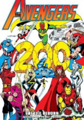 Okładka książki Avengers Epic Collection. The Evil Reborn John Byrne,&nbsp;David Michelinie,&nbsp;George Pérez