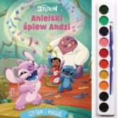 Okładka książki Czytam i maluję. Anielski śpiew Andzi. Disney Stitch John Edwards