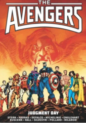 Okładka książki Avengers Epic Collection. Judgment Day John Buscema,&nbsp;Tom DeFalco,&nbsp;Steve Englehart,&nbsp;Bob Hall,&nbsp;Bob Harras,&nbsp;David Michelinie,&nbsp;Al Milgrom,&nbsp;Keith Pollard,&nbsp;Marc Silvestri,&nbsp;Roger Stern