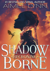 Okładka książki Shadowborne: Reckoning Aimee Lynn