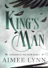 Okładka książki The King's Man Aimee Lynn