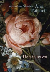 Okładka książki Dziedzictwo Ann Patchett