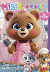 Okładka książki Misia w mieście praca zbiorowa