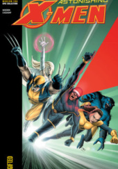 Okładka książki Astonishing X-Men Modern Era Epic Collection. Gifted John Cassaday,&nbsp;Joss Whedon