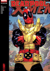 Okładka książki Deadpool Modern Era Epic Collection. X X Baby Carlo Barberi,&nbsp;Philip Bond,&nbsp;Shawn Crystal,&nbsp;Bong Dazo,&nbsp;Tan Eng Huat,&nbsp;Paco Medina,&nbsp;Duane Swierczynski,&nbsp;Daniel Way