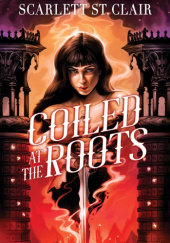 Okładka książki Coiled at the Roots
