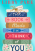 Okładka książki This Book Made Me Think of You Libby Page