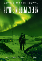 Płynie niebem zieleń