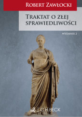 Traktat o złej sprawiedliwości
