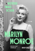 Okładka książki Marilyn Monroe. Wszystkie twarze bogini Katarzyna Czajka-Kominiarczuk