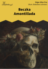 Okładka książki Beczka Amontillada Edgar Allan Poe